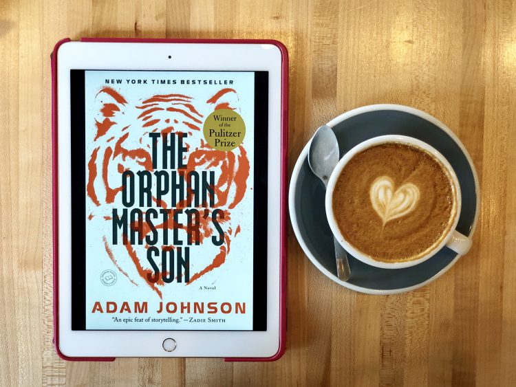 The Orphan Master’s Son by Adam Johnson