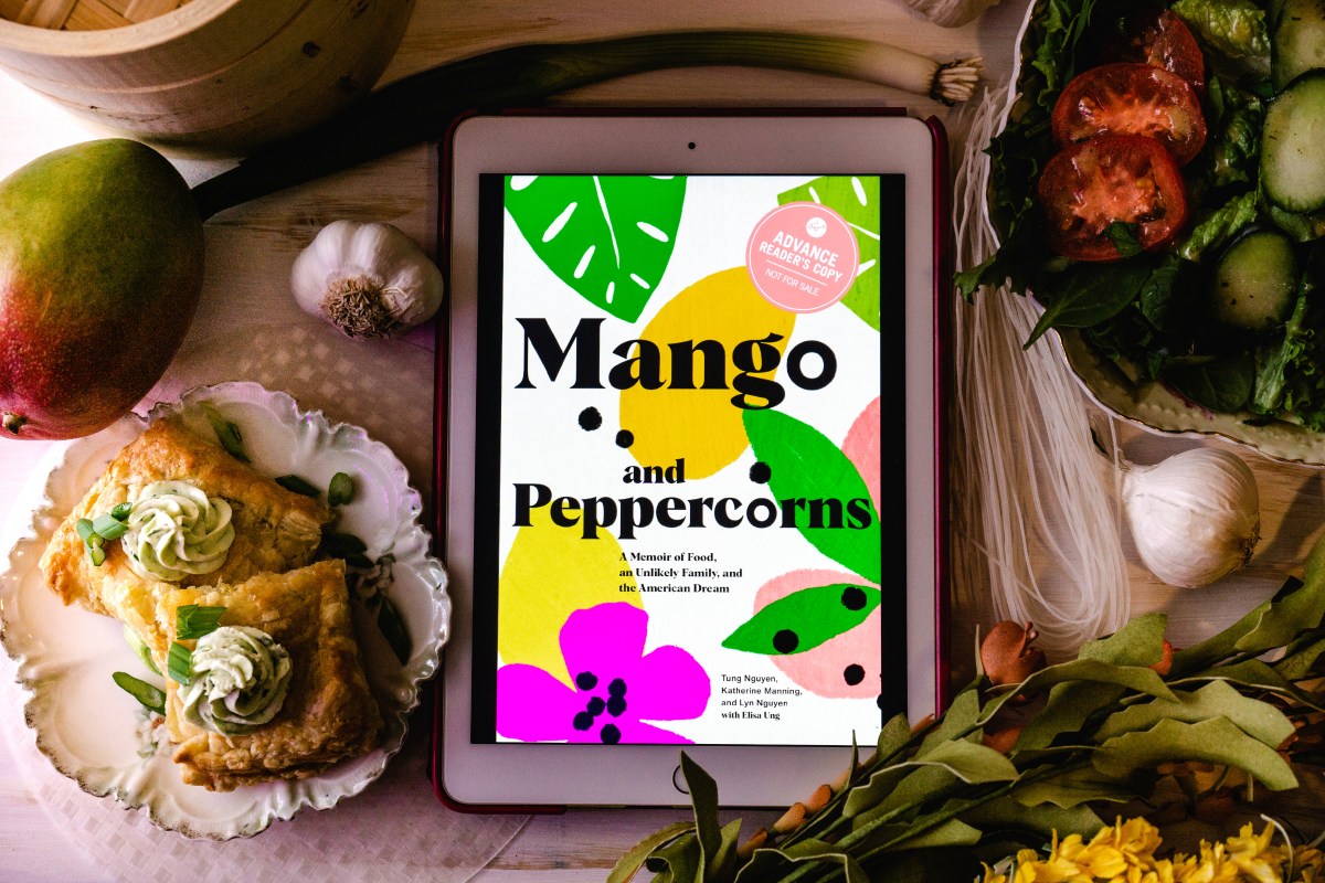 Mango and Peppercorns: A Memoir of Food, an Unlikely Family, and the American Dream by Tung Nguyen, Katherine Manning, Lyn Nguyen, Elisa Ung