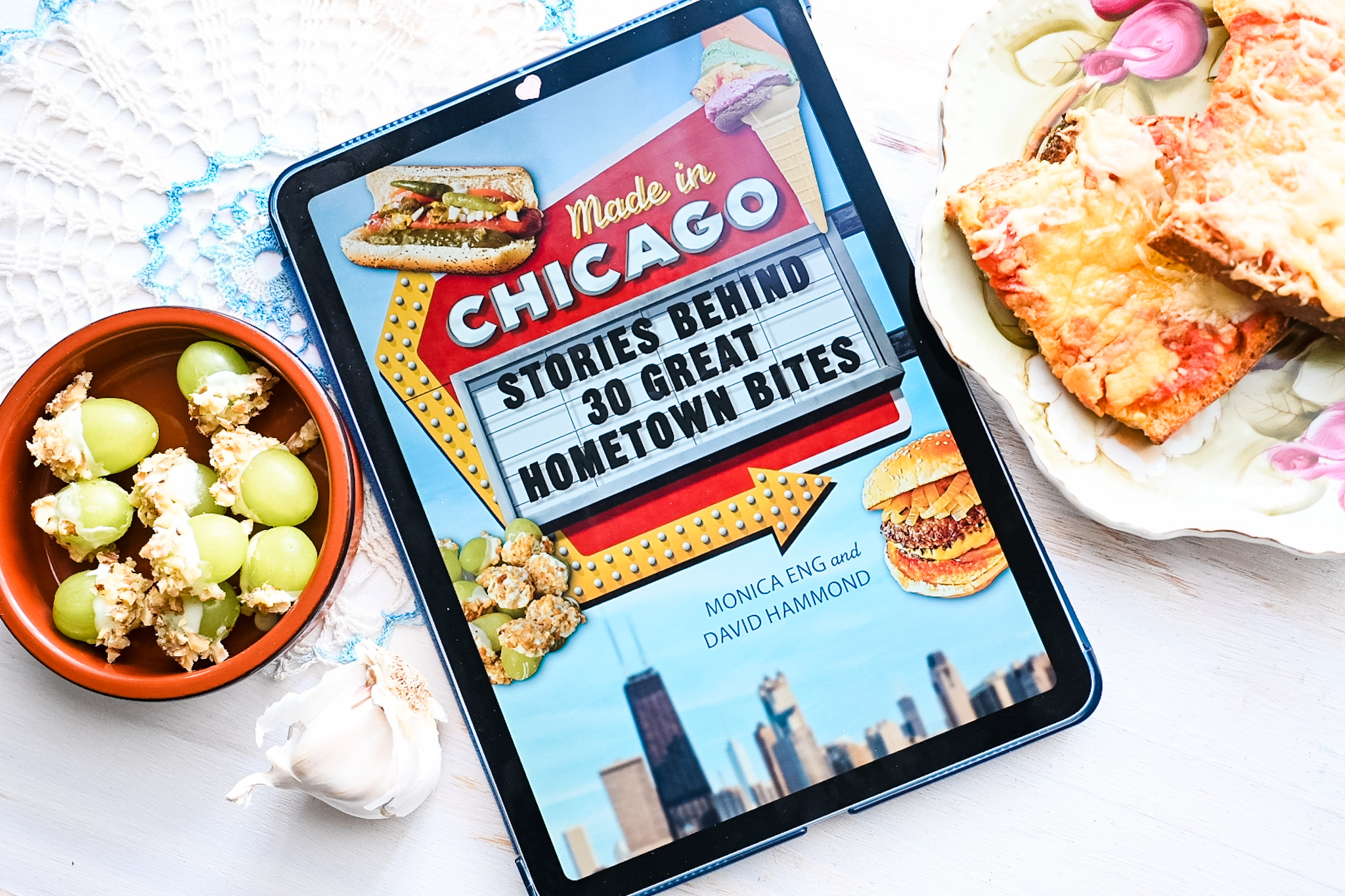 Made in Chicago: Stories Behind 30 Great Hometown Bites by Monica Eng and David Hammond